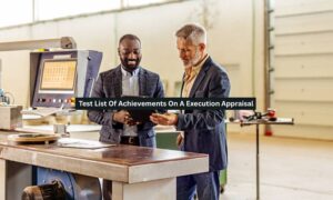 Achievements On A Execution Appraisal