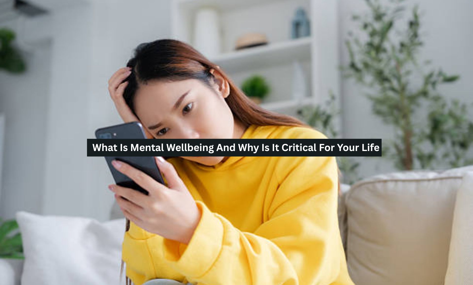 Mental Wellbeing
