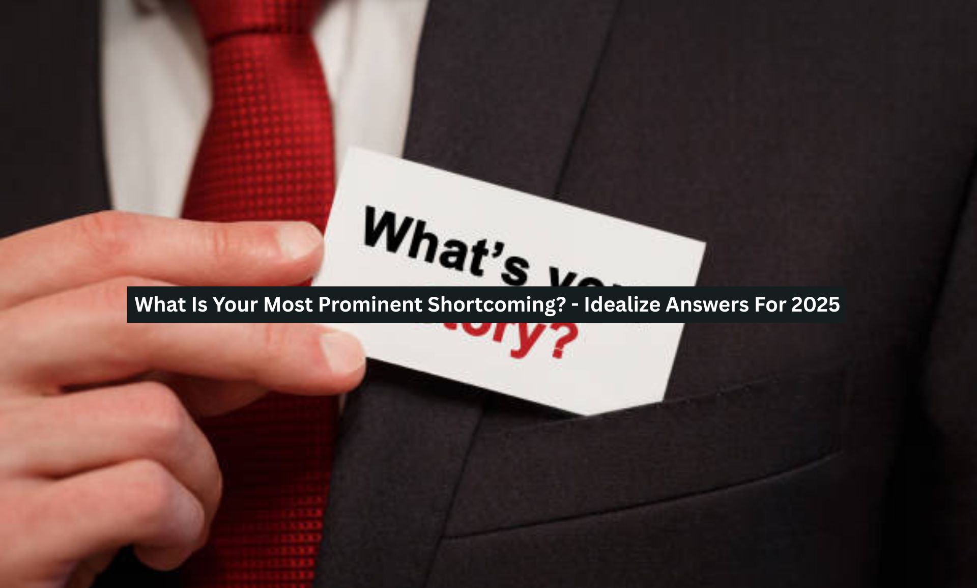 Most Prominent Shortcoming